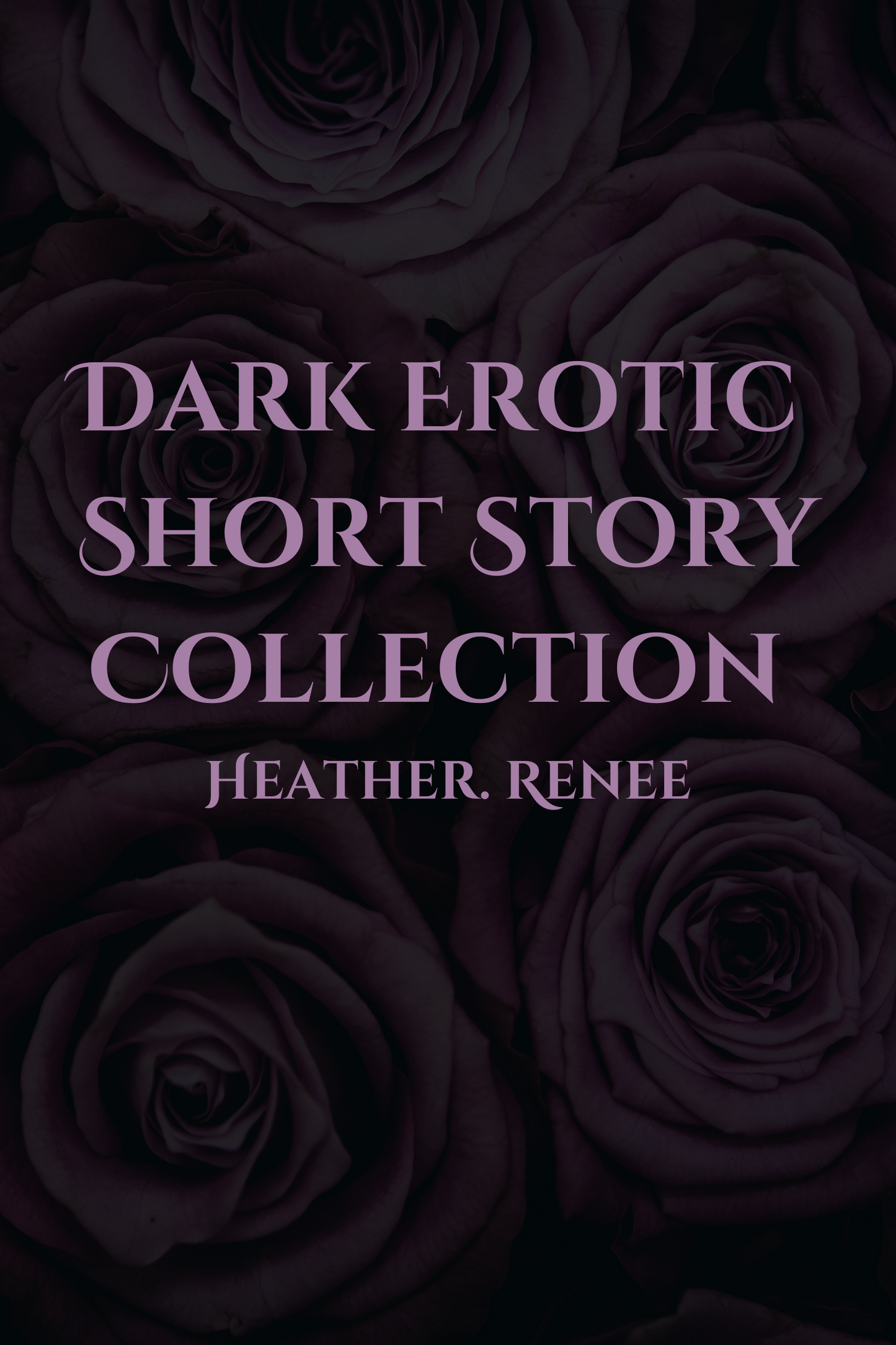 Dark Erotic Short Story Collection E-book