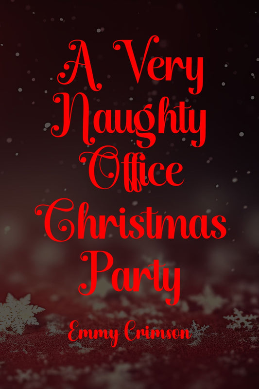 A Very Naughty Office Christmas Party e-book